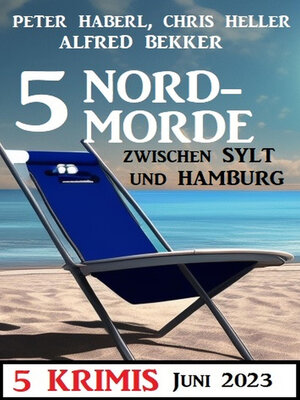 cover image of 5 Nordmorde Juni 2023